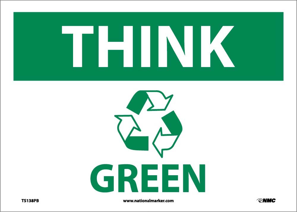 Think Green Sign-eSafety Supplies, Inc