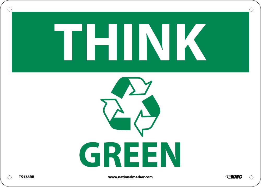 Think Green Sign-eSafety Supplies, Inc