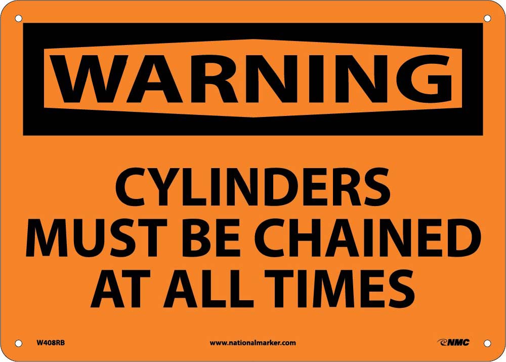 Warning Cylinders Must Be Chained At All Times Sign-eSafety Supplies, Inc