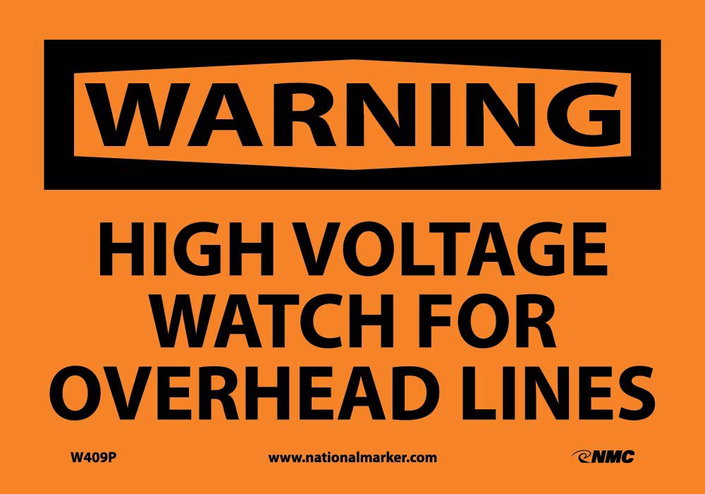 Warning High Voltage Watch For Overhead Lines Sign-eSafety Supplies, Inc