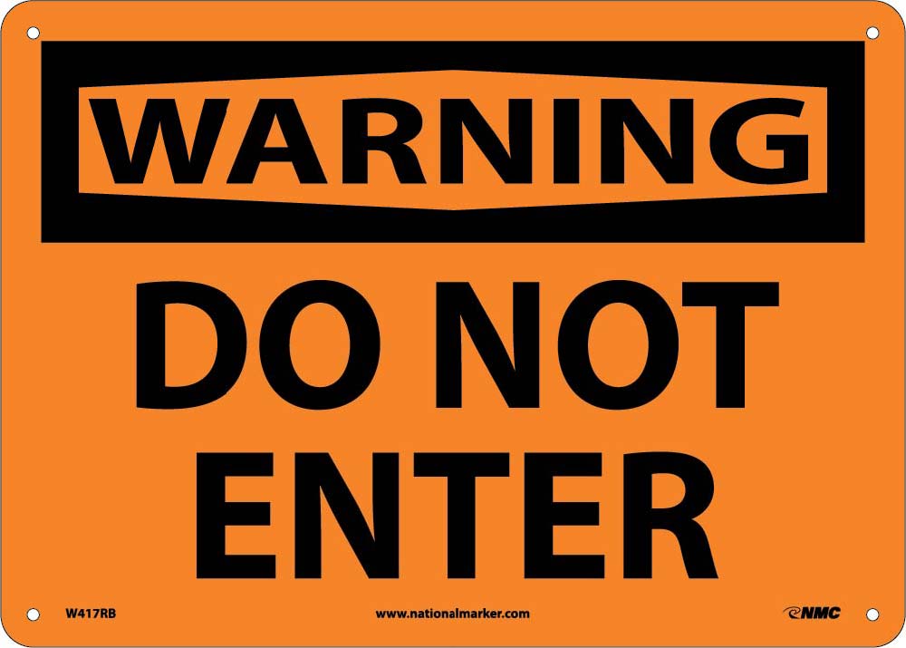 Warning Do Not Enter Sign-eSafety Supplies, Inc