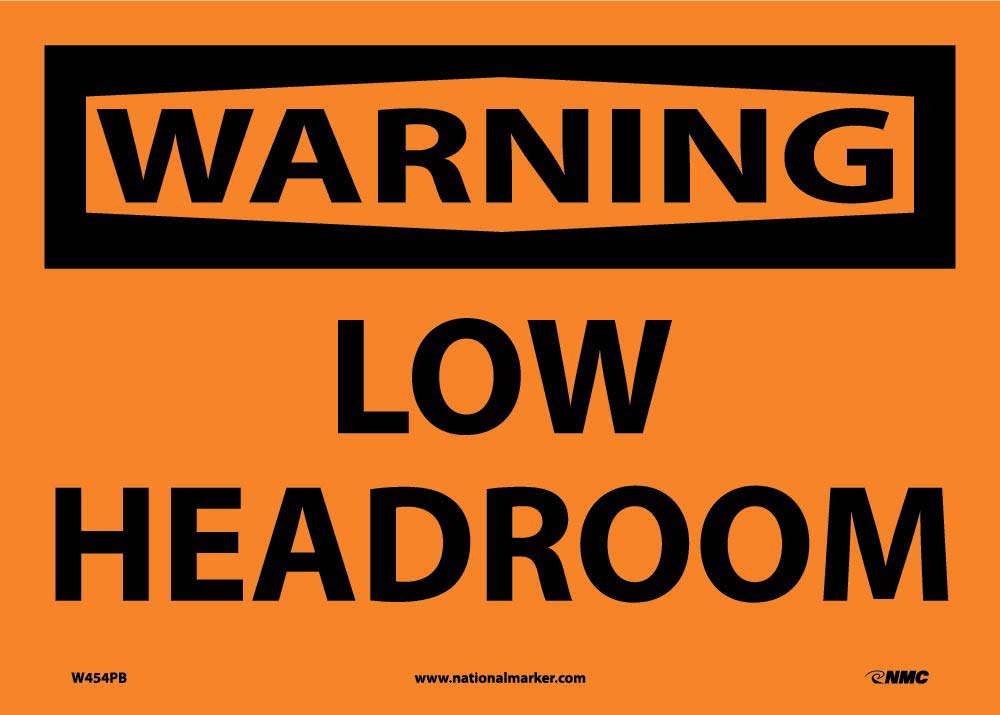 Warning Low Headroom Sign-eSafety Supplies, Inc