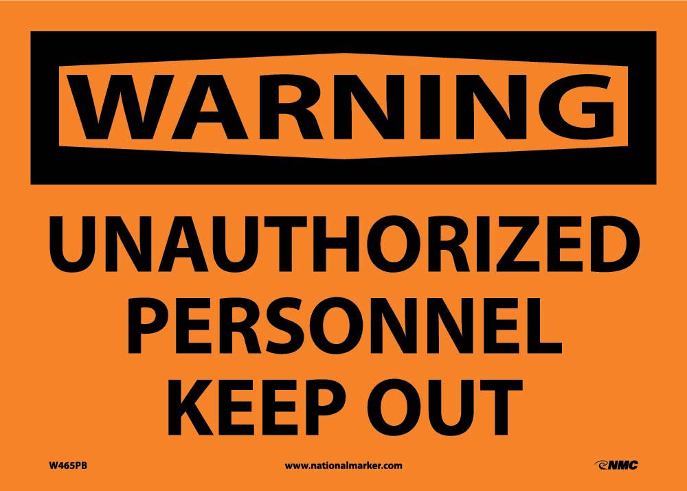 Unauthorized Personnel Keep.. Sign-eSafety Supplies, Inc