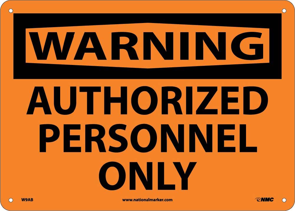 Warning Authorized Personnel Only Sign-eSafety Supplies, Inc