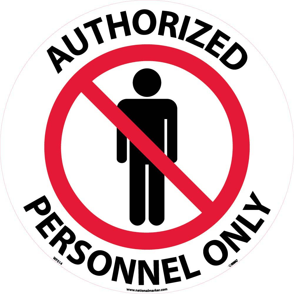 Authorized Personnel Only Walk On Floor Sign-eSafety Supplies, Inc