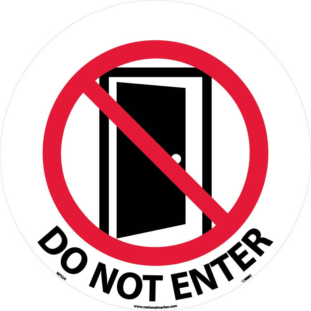 Do Not Enter Walk On Floor Sign-eSafety Supplies, Inc