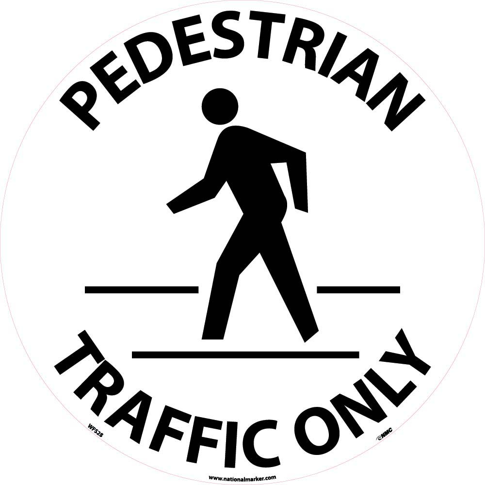 Pedestrian Traffic Only Walk On Floor Sign-eSafety Supplies, Inc