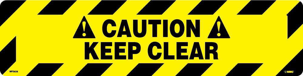 Caution Keep Clear Anti-Slip Cleat-eSafety Supplies, Inc