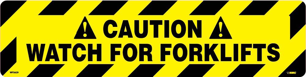 Caution Watch For Forklifts Anti-Slip Cleat-eSafety Supplies, Inc