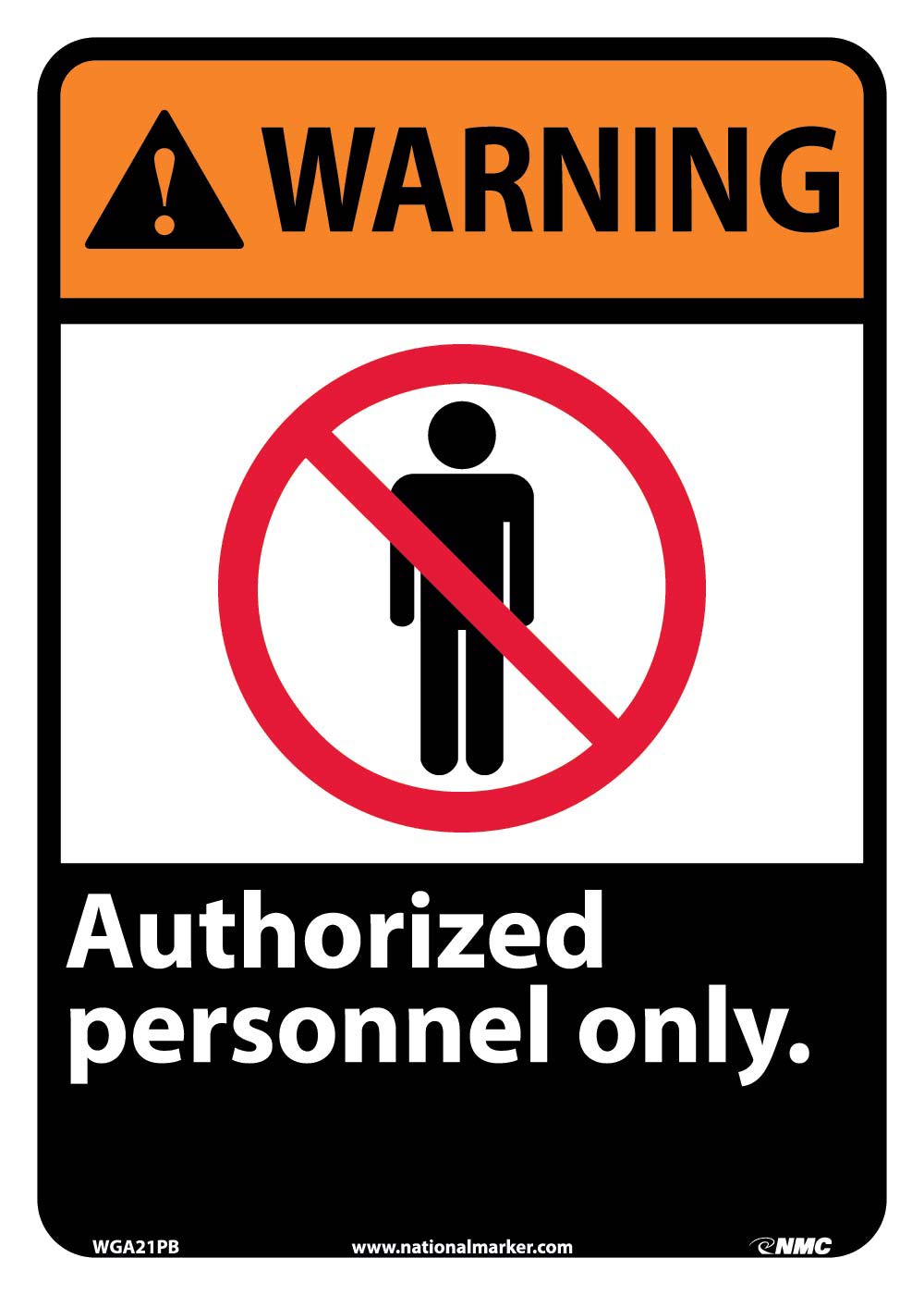 Warning Authorized Personnel Only Sign-eSafety Supplies, Inc