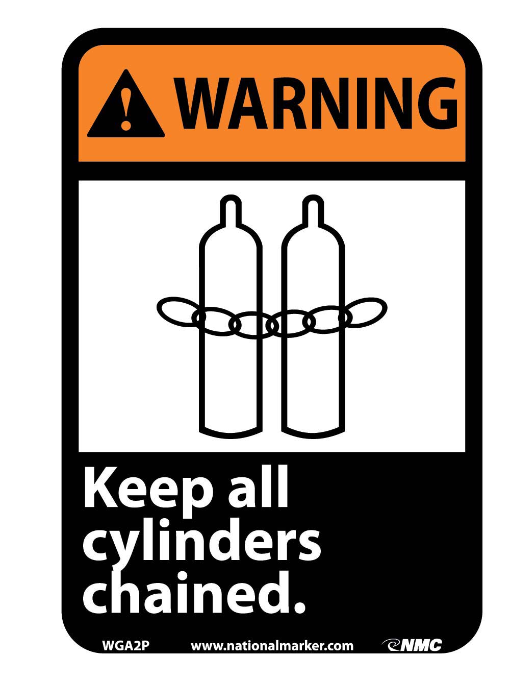 Warning Keep All Cylinders Chained Sign-eSafety Supplies, Inc